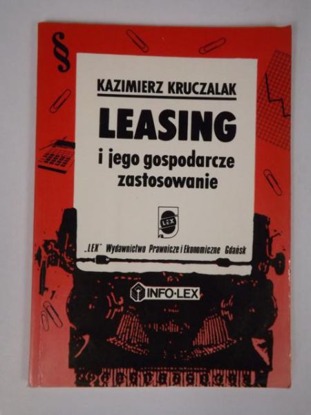 Leasing i jego gospodarcze zastosowanie