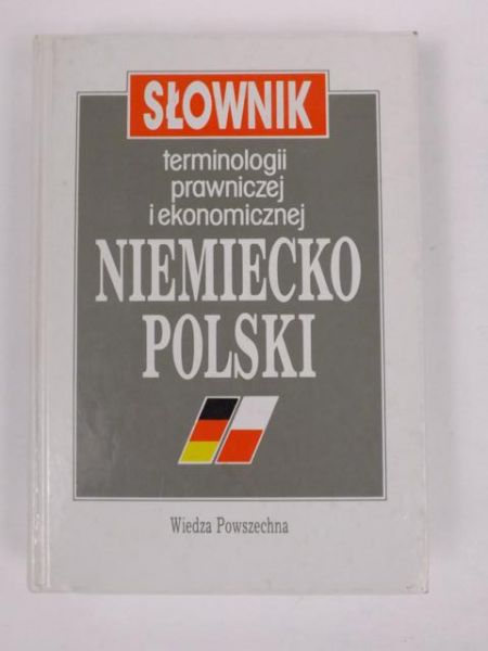 Słownik terminologii prawniczej i ekonomicznej, niemiecko-polski