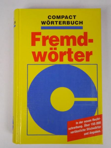 Compact Worterbuch Fremdworter