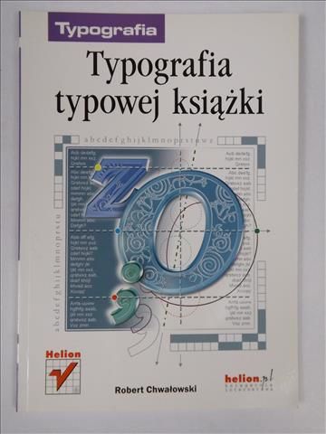 Chwałowski Robert - Typografia typowej książki