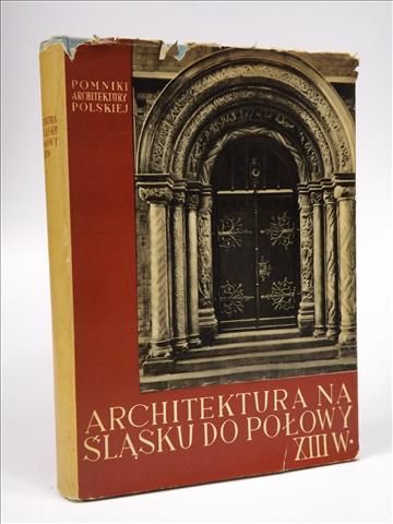 Architektura na Śląsku do połowy XIII wieku