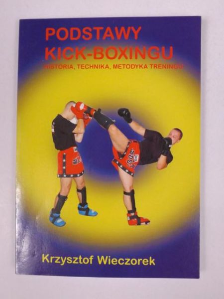 Podstawy Kick-Boxingu
