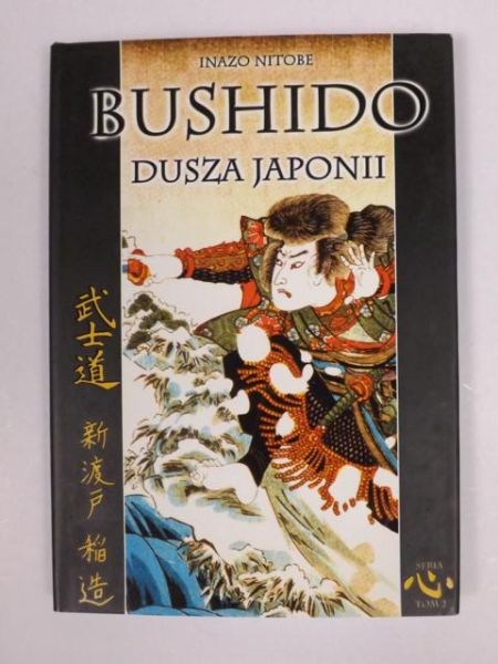 Inazo Nitobe - Bushido - dusza Japonii