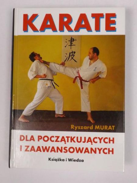 Karate dla początkujących i zaawansowanych