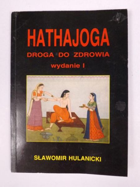 Hathajoga: droga do zdrowia