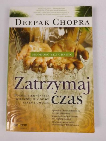 Chopre Deepak - Zatrzymaj czas