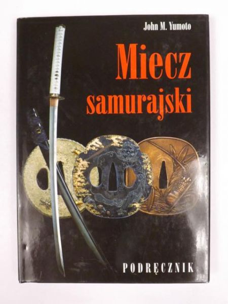 Miecz samurajski. Podręcznik