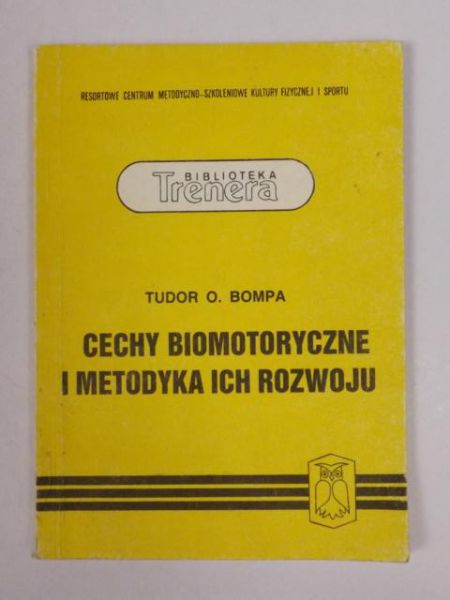 Cechy biomotoryczne i metodyka ich rozwoju
