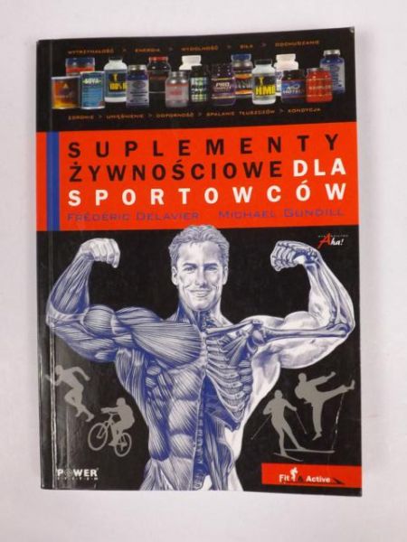 Gundill M.,  . - Suplemety żywnościowe dla sportowców