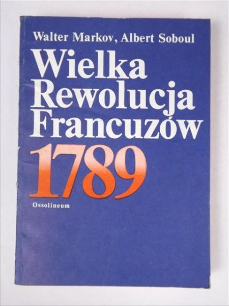 Wielka Rewolucja Francuzów 1789