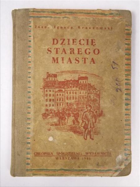 Kraszewski Józef - Dziecię Starego Miasta, 1946 r.
