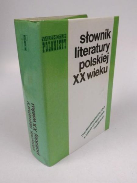 Słownik literatury polskiej XX wieku