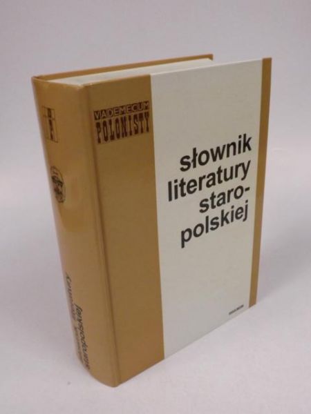 Michałowska - Słownik literatury staropolskiej