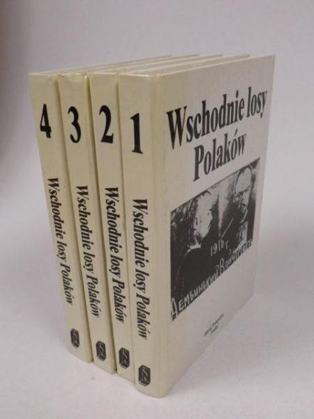 Wschodnie losy Polaków, T. I-IV