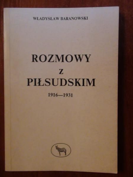 Rozmowy z Piłsudskim