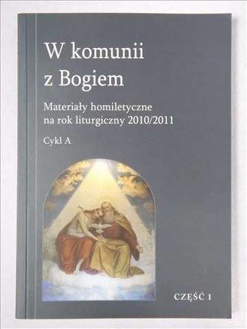 W komunii z Bogiem. Część 1