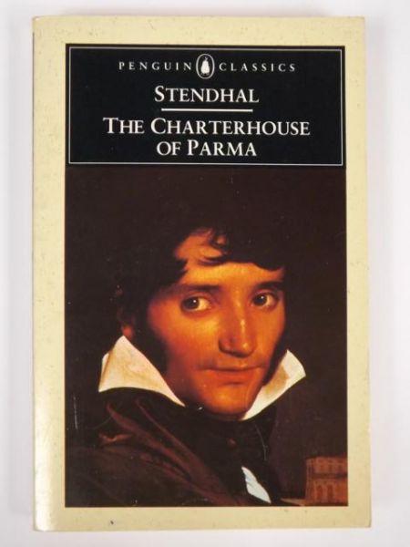 Stendhal - The Charterhouse of Parma