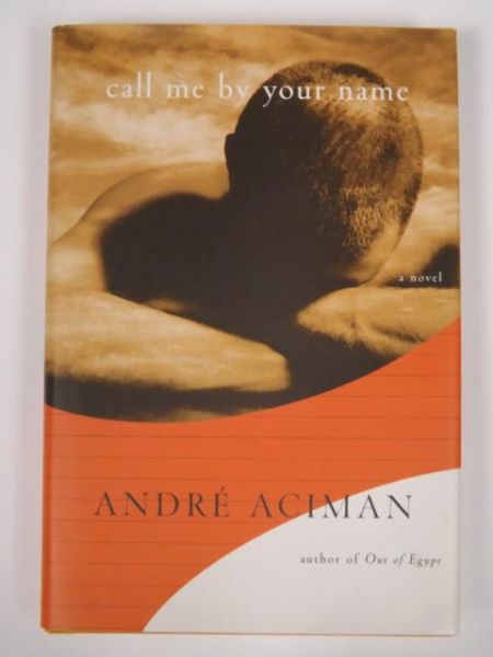 Aciman Andre - Call Me by Your Name