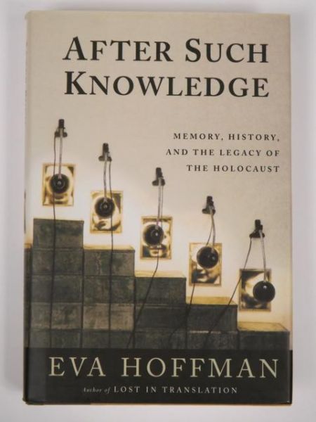 Hoffman Eva - After Such Knowledge