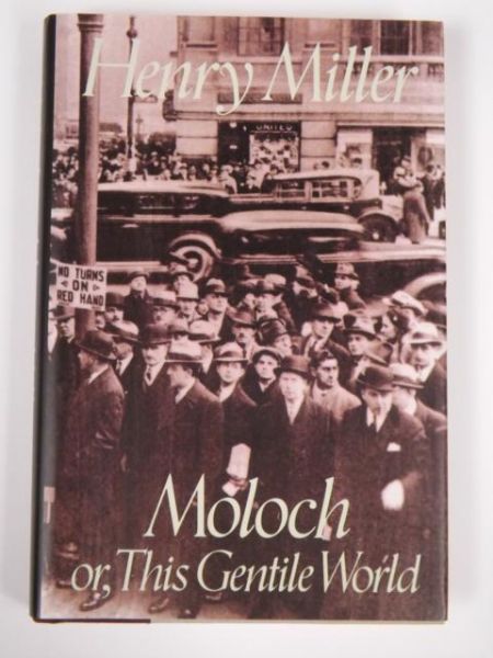 Moloch: or, This Gentile World