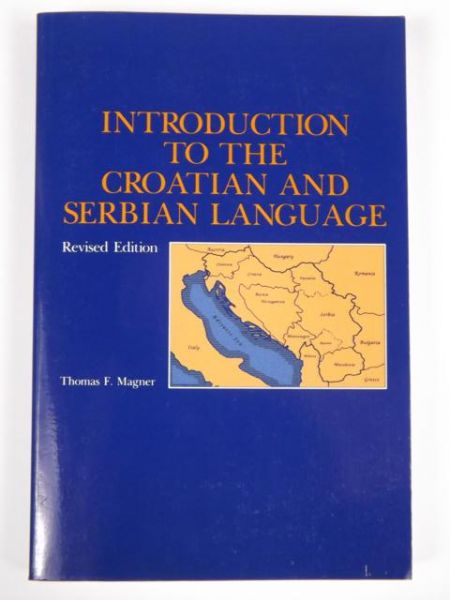Magner Thomas F. - Introduction to the Croatian and Serbian Language