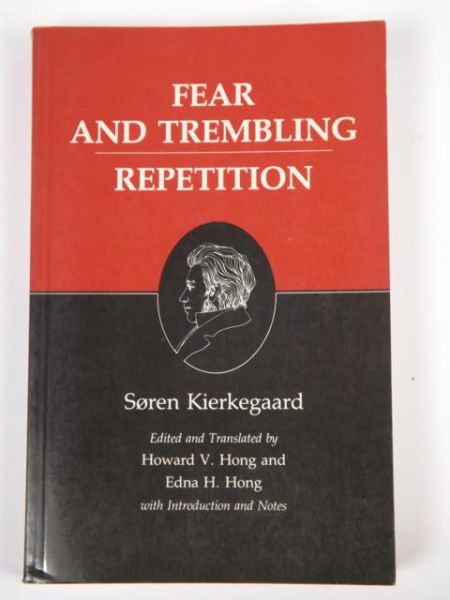 Fear and Trembling. Repetition
