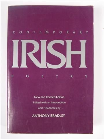 Bradley Anthony (ed.) - Contemporary Irish Poetry