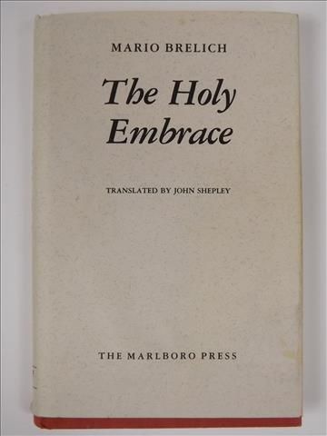 Brelich Mario - The Holy Embrace