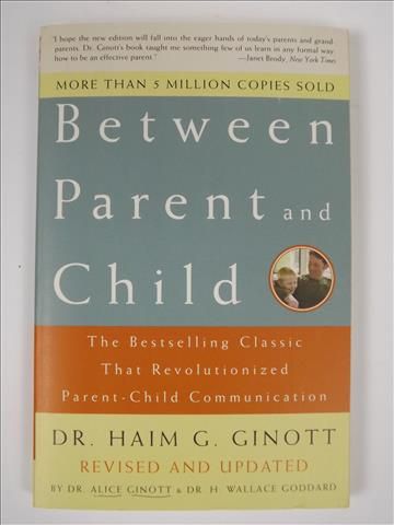 Ginott Haim - Between Parent and Child