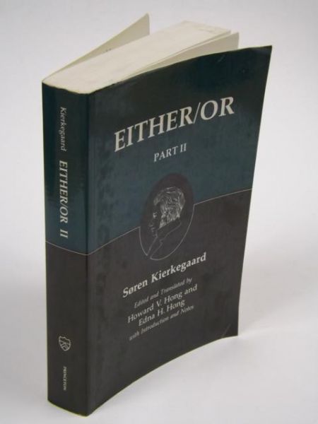Either/ Or, Part II