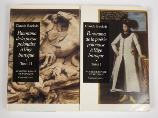 Panorama de la poesie polonaise a l'age baroque, T. I-II