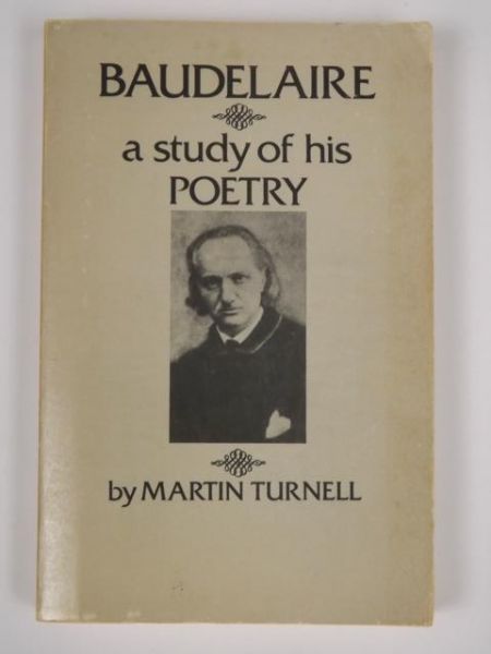 Baudelaire: A Study of His Poetry