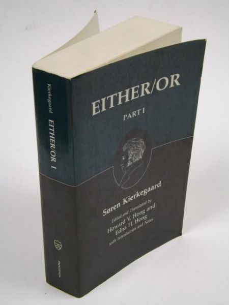 Either/ Or, Part I