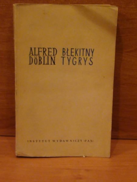 Doblin Alfred - Błękitny tygrys