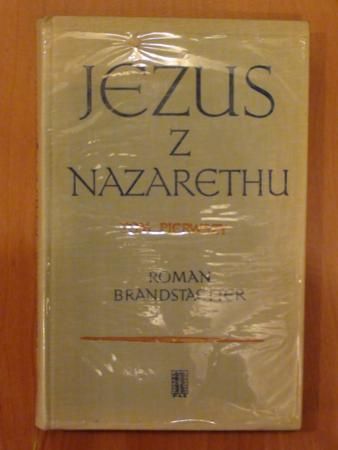 Bradstaetter Roman - Jezus z Nazarethu