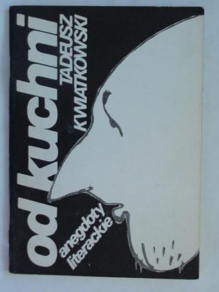 Od kuchni anegdoty literackie