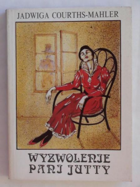 Courths-Mahler Jadwiga - Wyzwolenie pani Jutty