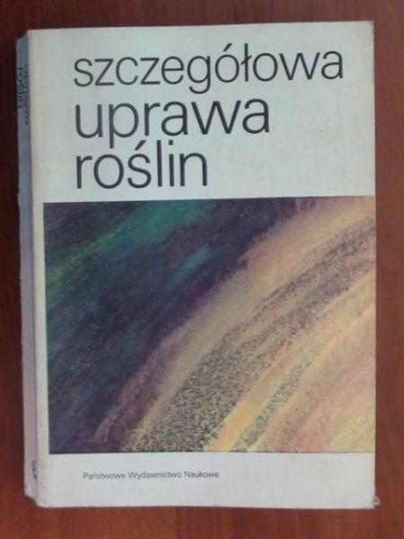 Szczegółowa uprawa roślin