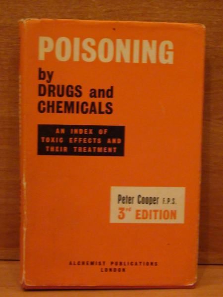Poisoning by Drugs and Chemicals Plants and animals