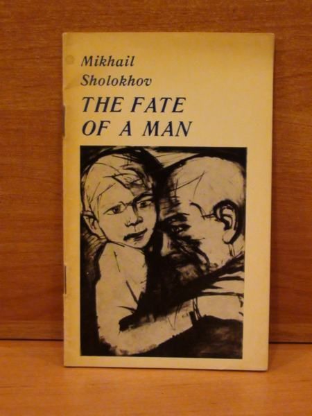 The Fate of a Man