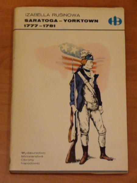 Rusinowa Izabella - Saratoga-Yorktown 1777-1781