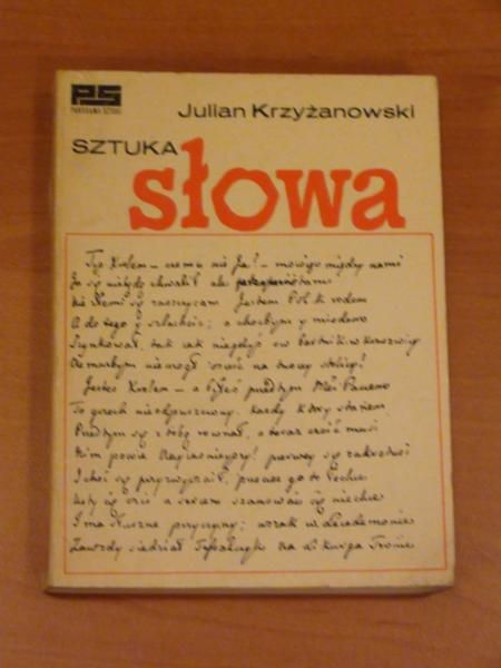 Sztuka słowa.  Rzecz o zjawiskach literackich