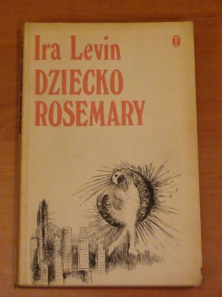 Levin Ira - Dziecko Rosemary