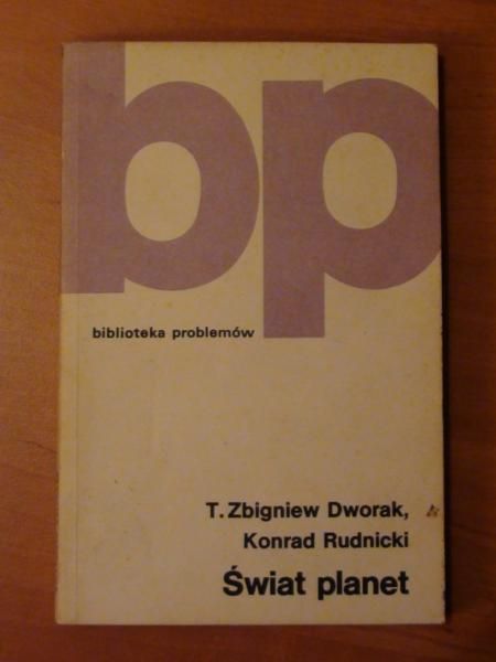 Dworak Zbigniew T. - Świat planet