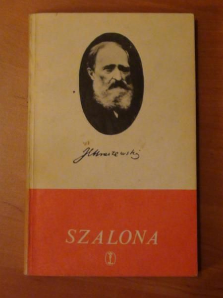 Kraszewski Józef Ignacy - Szalona