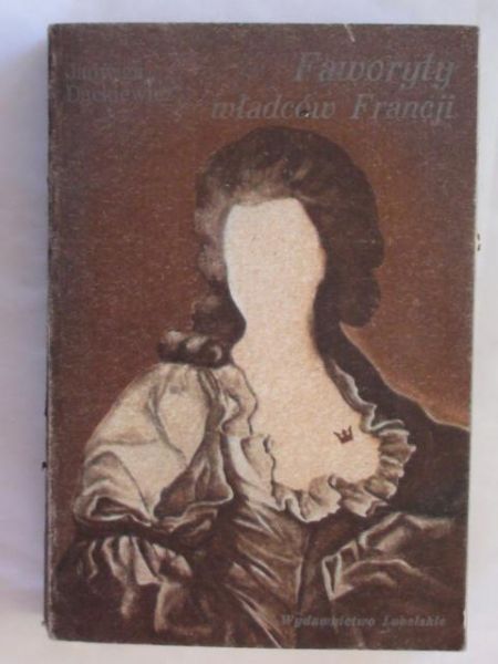 Faworyty władców Francji