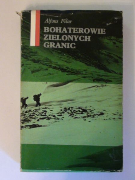 Filar Alfons - Bohaterowie zielonych granic
