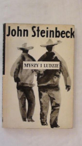 Steinbeck John - Myszy i ludzie