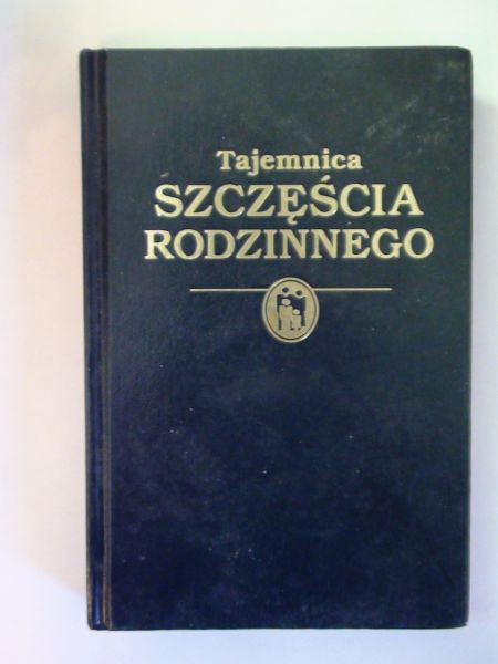 Tajemnica szczęścia rodzinnego