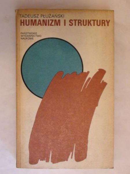 Humanizm i struktury